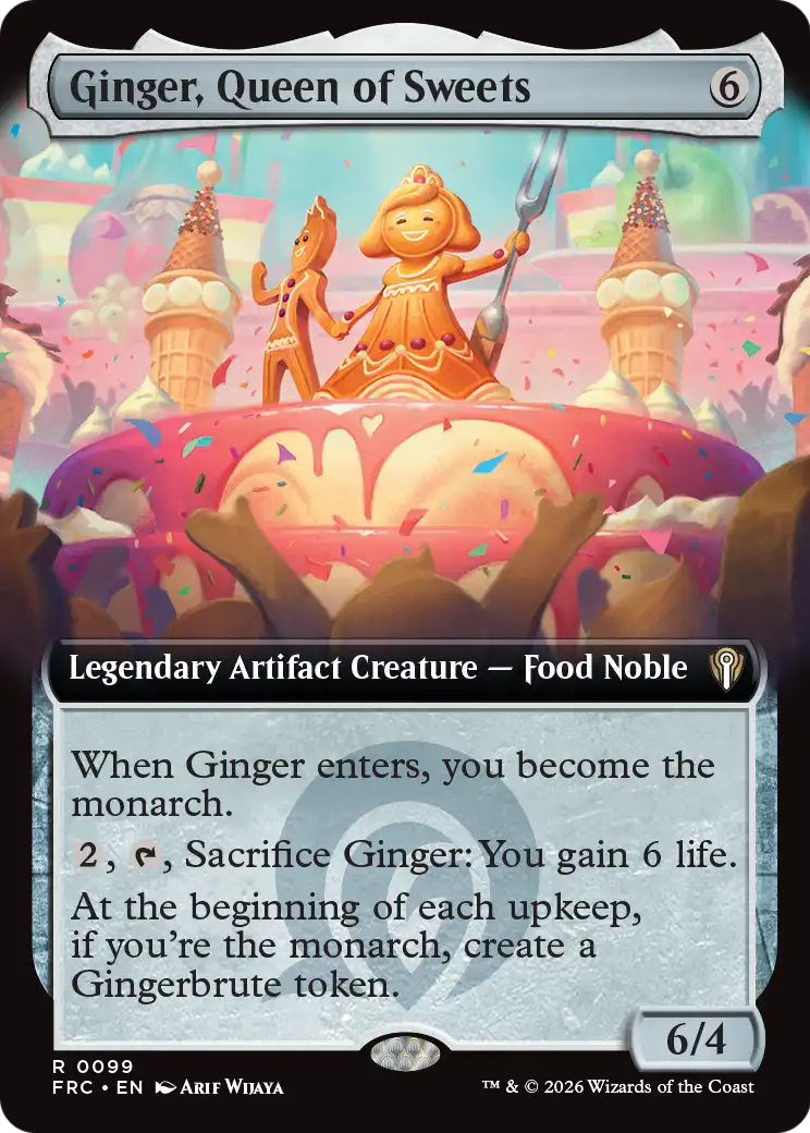 Ginger, Queen of Sweets (Extended Art) [Reality Fracture Commander]