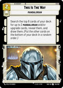 This Is The Way (253/262) (253/262) [Shadows of the Galaxy]