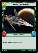 Patrolling V-Wing (107/257) (107/257) [Twilight of the Republic]