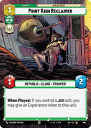 Point Rain Reclaimer (832) (Hyperspace Foil) (832) [Legends of the Force]