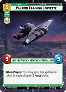 Paladin Training Corvette (839) (Hyperspace Foil) (839) [Legends of the Force]