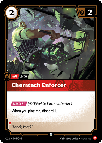 Chemtech Enforcer - 3 - [OGN]