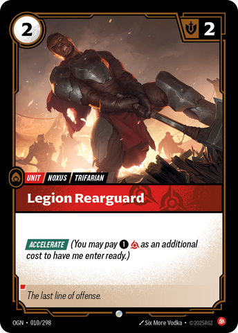 Legion Rearguard - 10 - [OGN]