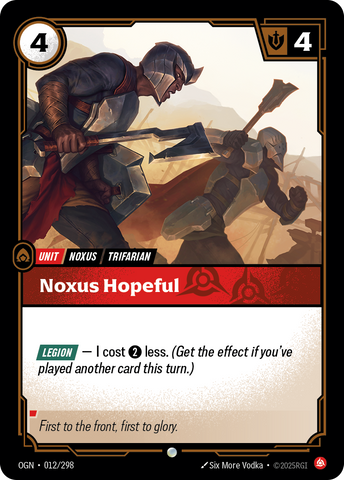 Noxus Hopeful - 12 - [OGN]