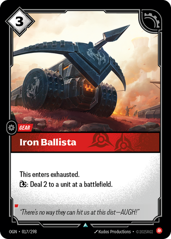 Iron Ballista - 17 - [OGN]