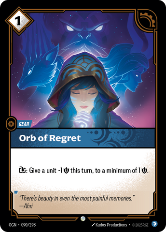 Orb of Regret - 90 - [OGN]
