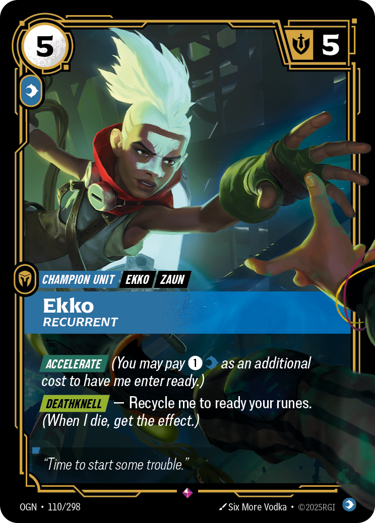 Ekko - Recurrent - 110 - [OGN]