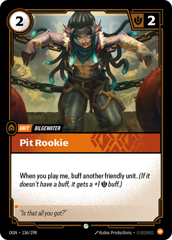 Pit Rookie - 136 - [OGN]