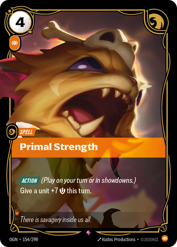 Primal Strength - 154 - [OGN]