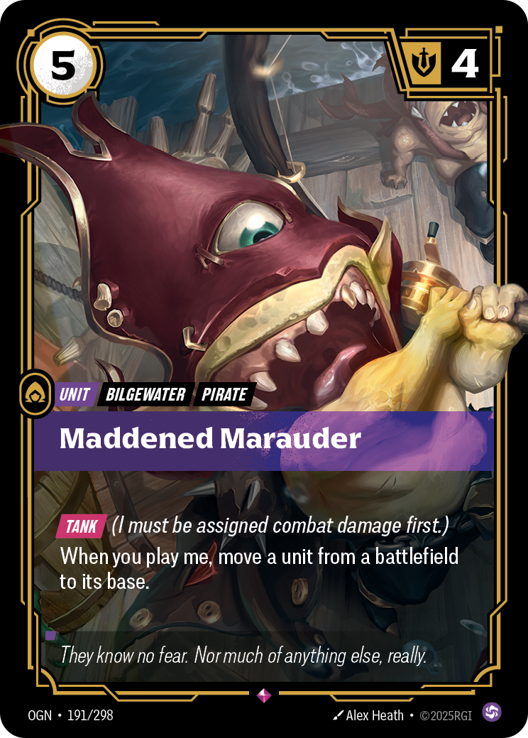 Maddened Marauder - 191 - [OGN]