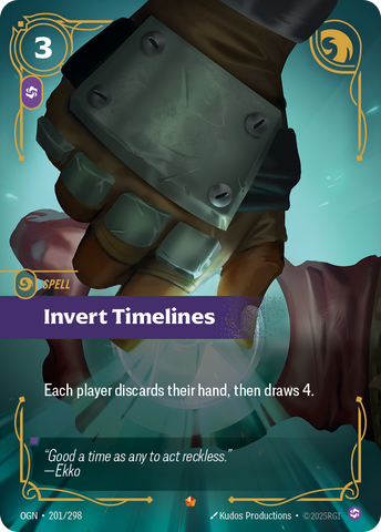 Invert Timelines - 201 - [OGN]