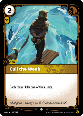 Cull the Weak - 209 - [OGN]