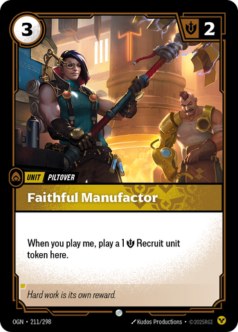Faithful Manufactor - 211 - [OGN]