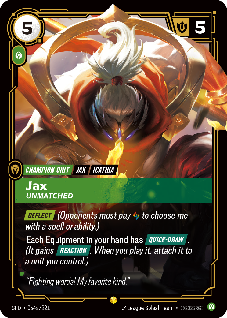Jax - Unmatched (Alternate Art) - 54 - [SFD]