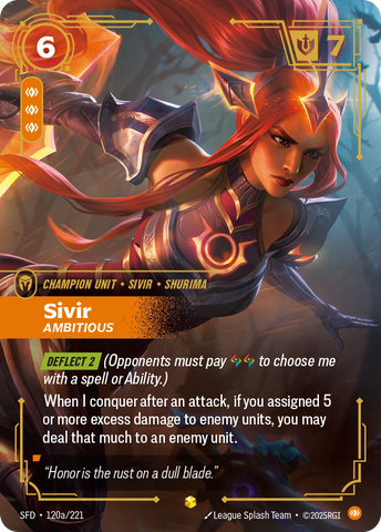 Sivir - Ambitious (Alternate Art) - 120 - [SFD]