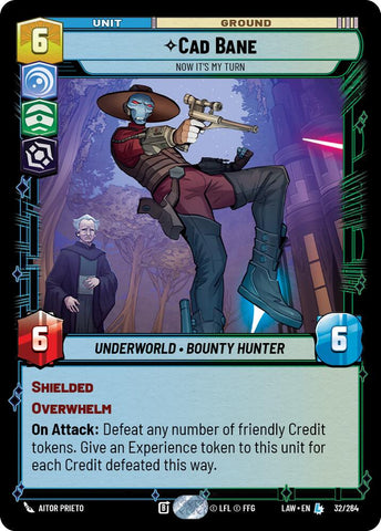 Cad Bane - Now It's My Turn (32/264) (32/264) [A Lawless Time]