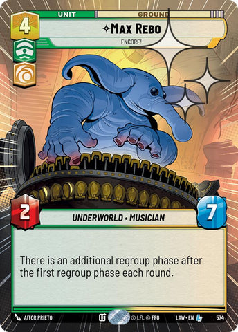 Max Rebo - Encore! (574) (Hyperspace Foil) (574) [A Lawless Time]