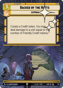 Backed by the Hutts (749) (Hyperspace Foil) (749) [A Lawless Time]