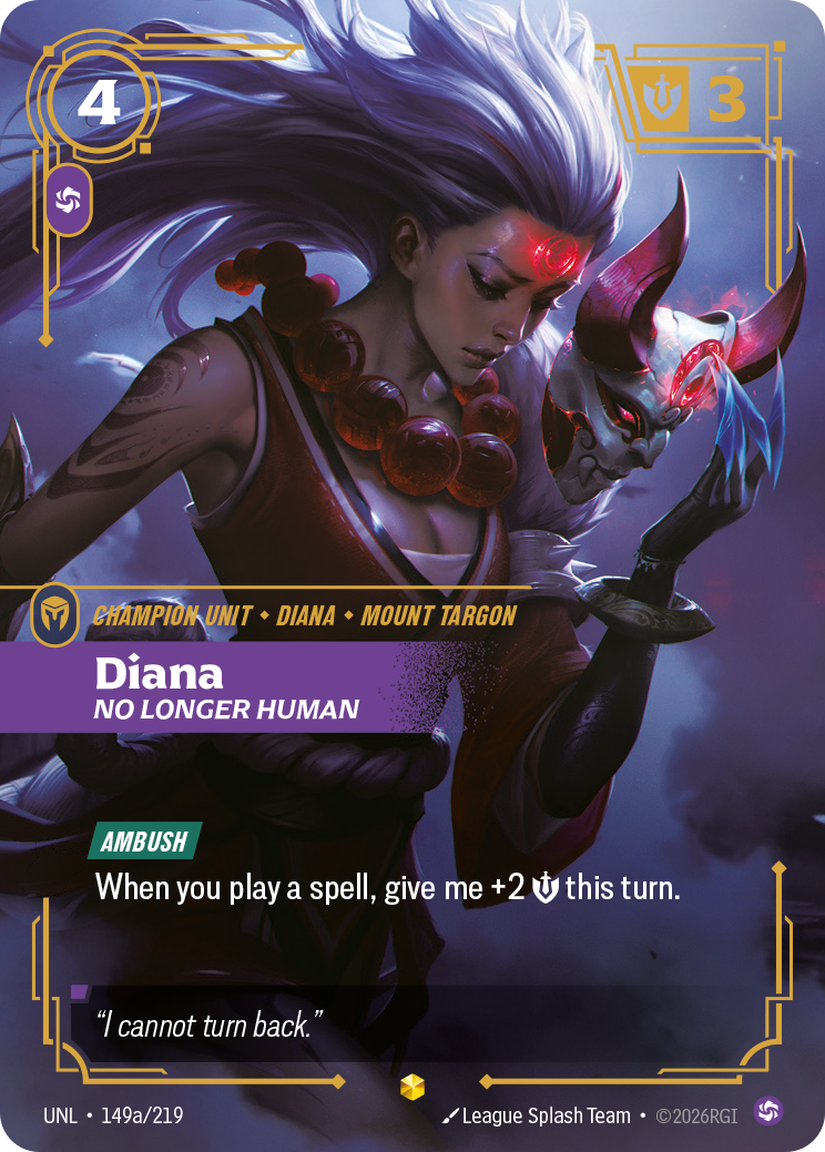 Diana - No Longer Human (Alternate Art) - 149 - [UNL]