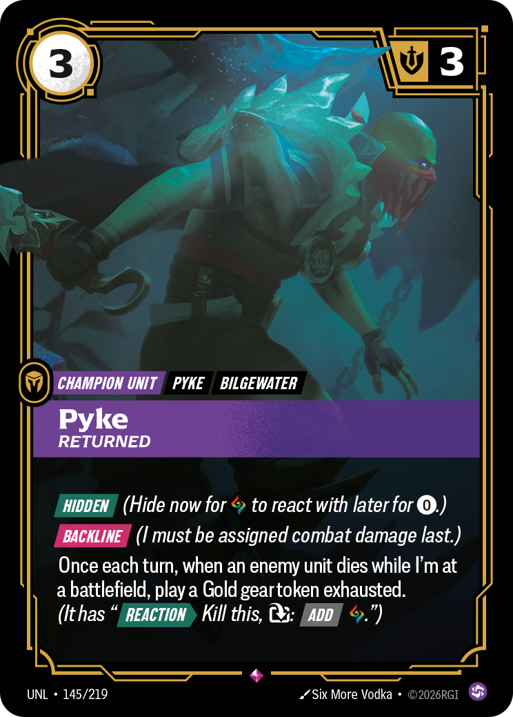 Pyke - Returned - 145 - [UNL]