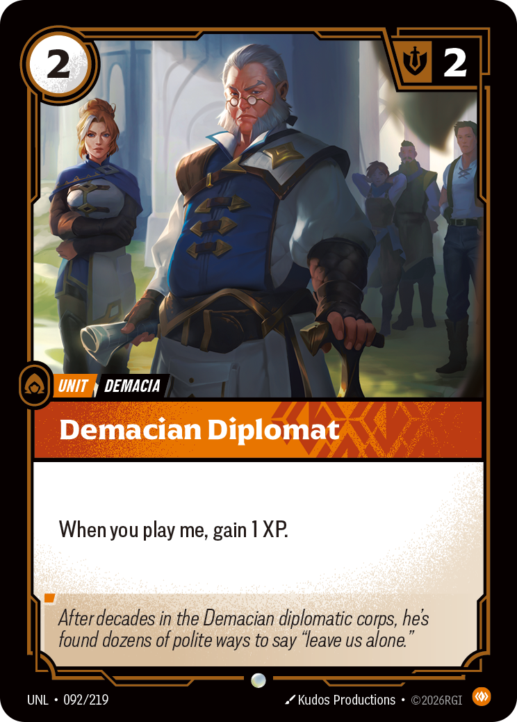 Demacian Diplomat - 92 - [UNL]