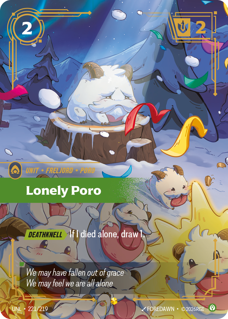Lonely Poro (Overnumbered) - 221 - [UNL]