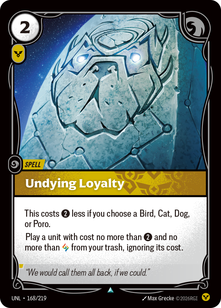 Undying Loyalty - 168 - [UNL]