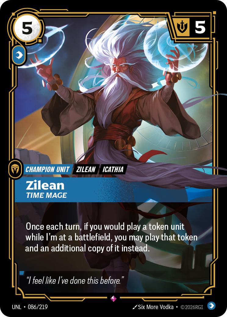 Zilean - Time Mage - 86 - [UNL]