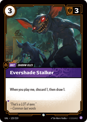 Evershade Stalker - 123 - [UNL]