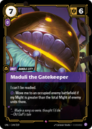 Maduli the Gatekeeper - 144 - [UNL]