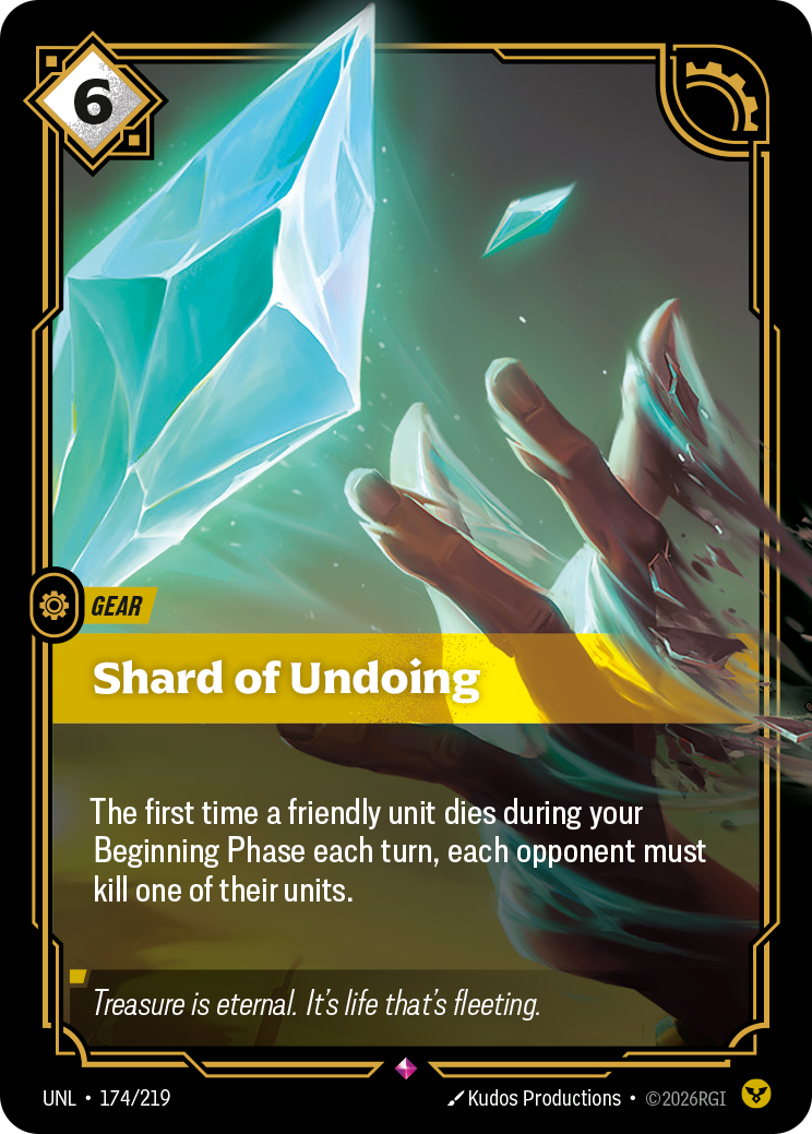 Shard of Undoing - 174 - [UNL]