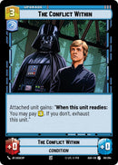 The Conflict Within (88/264) (88/264) [Ashes of the Empire]