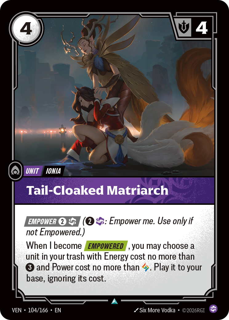 Tail-Cloaked Matriarch - 104 - [VEN]