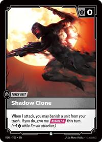 Shadow Clone // Tentacle - T05 // T06 - [VEN]