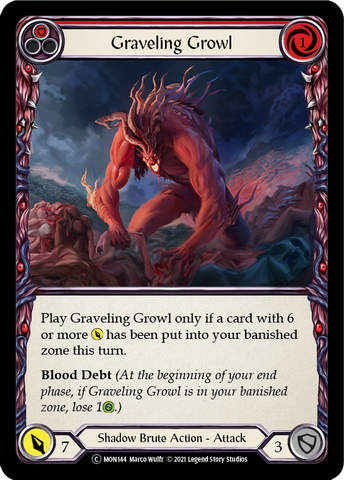 Graveling Growl (Red) (Rainbow Foil) [U-MON144-RF] Unlimited Edition Rainbow Foil