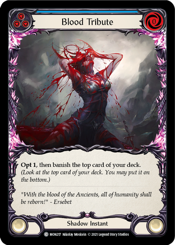 Blood Tribute (Blue) (Rainbow Foil) [MON217-RF] 1st Edition Rainbow Foil