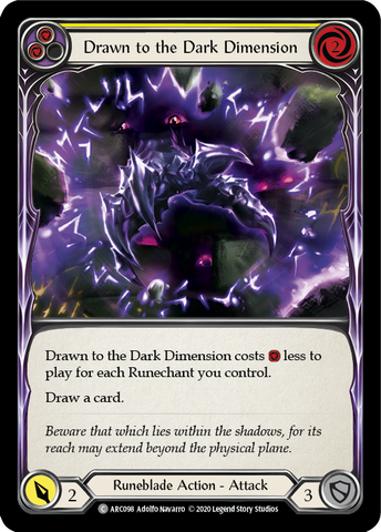 Drawn to the Dark Dimension (Yellow) [ARC098] Unlimited Edition Rainbow Foil