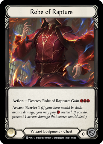 Robe of Rapture [ARC117] Unlimited Edition Rainbow Foil