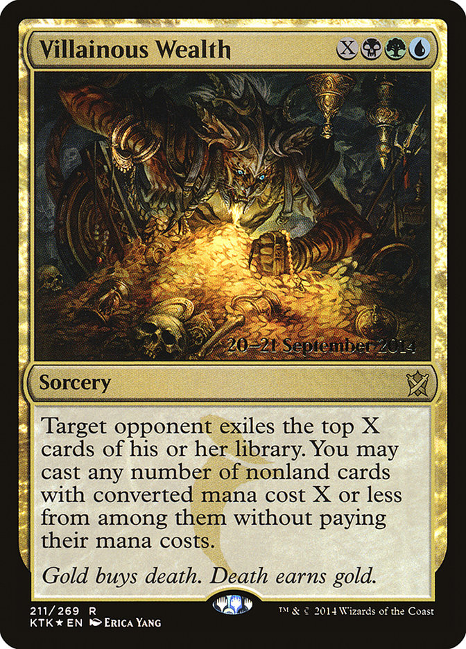 Villainous Wealth  [Khans of Tarkir Prerelease Promos]