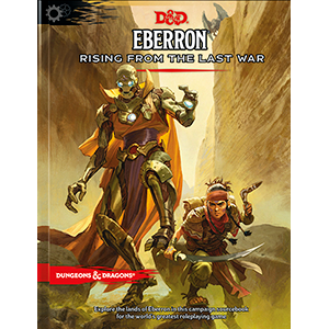 D&D Eberron Rising from the Last War