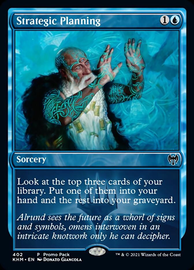 Strategic Planning [Kaldheim Promo Pack]